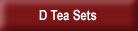 D Tea Sets